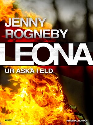 cover image of Leona. Ur aska i eld